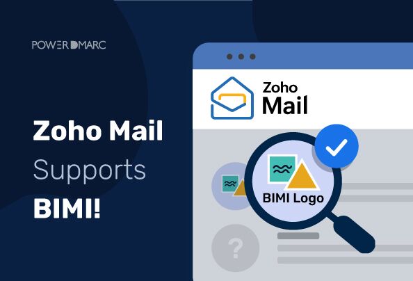 Guía de configuración de BIMI para Zoho Mail - Cómo obtener la marca de verificación azul