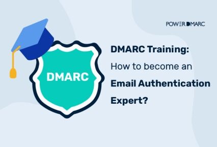 DMARC Training: How to become an Email Authentication Expert? DMARC-Schulung Wie man ein Experte für E-Mail-Authentifizierung wird 01