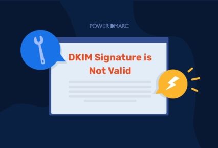 How to Fix "DKIM Signature Is Not Valid" and "Body Hash Not Verified" Errors DKIM Signature is Not Valid