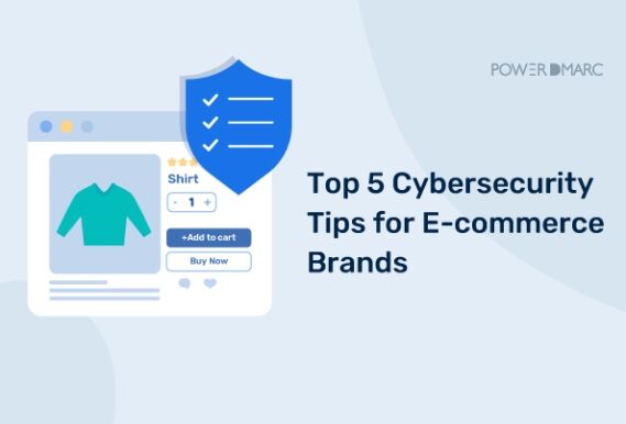 5 najważniejszych wskazówek dotyczących cyberbezpieczeństwa dla marek e-commerce