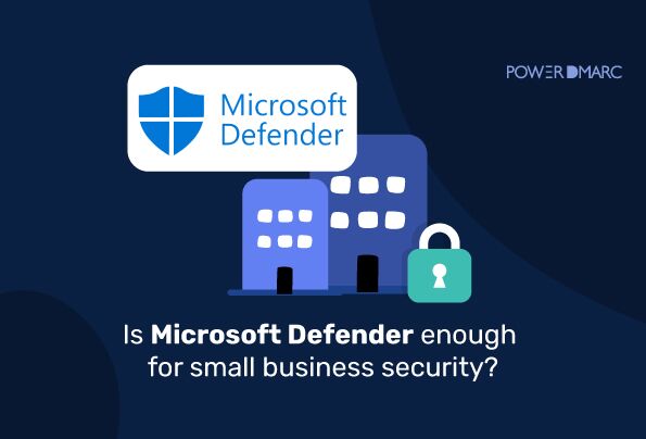 ¿Es suficiente Windows Defender para la seguridad de las pequeñas empresas?