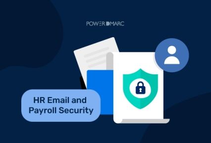 HR Email and Payroll Security: Best Practices for Global Teams Bezpieczeństwo kadr, poczty elektronicznej i płac