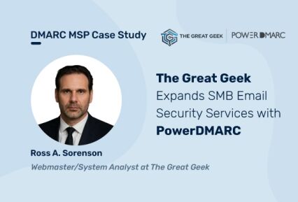 DMARC MSP Case Study: The Great Geek Expands SMB Email Security Services with PowerDMARC El reportaje «The Great Geek»