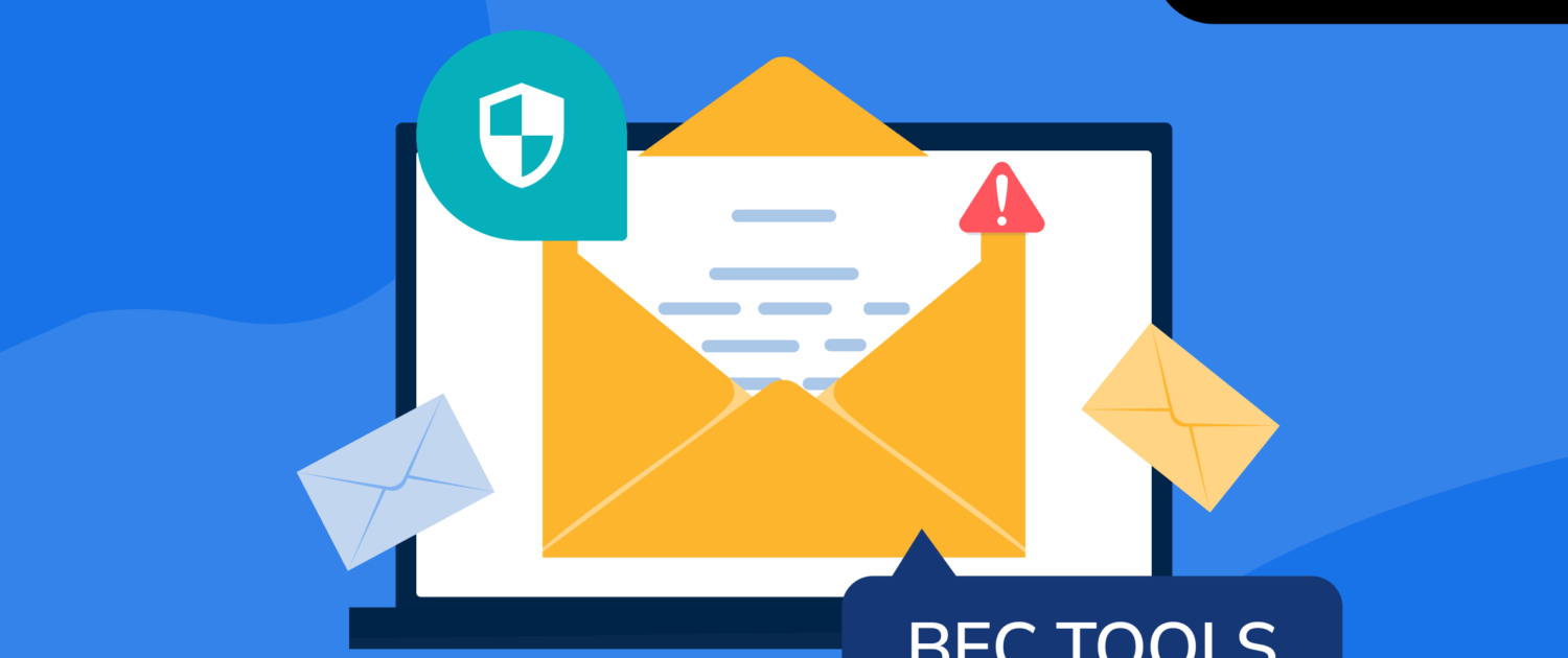 Top 5 Business Email Compromise (BEC) Tools in 2026 BEC protection tools