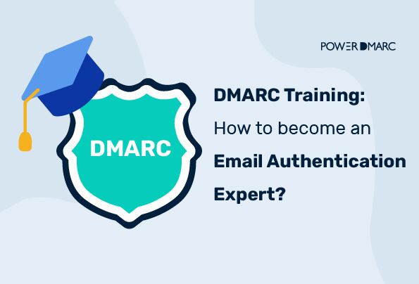 Formación DMARC: ¿Cómo convertirse en un experto en autenticación de correo electrónico?