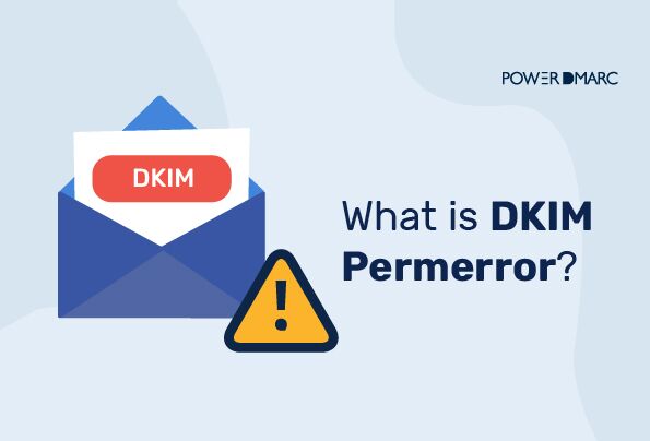 ¿Cómo solucionar el error DKIM?