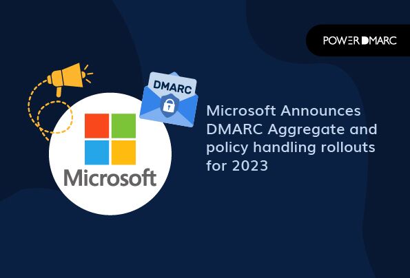 Microsoft anuncia el despliegue de DMARC Aggregate y la gestión de políticas para 2025