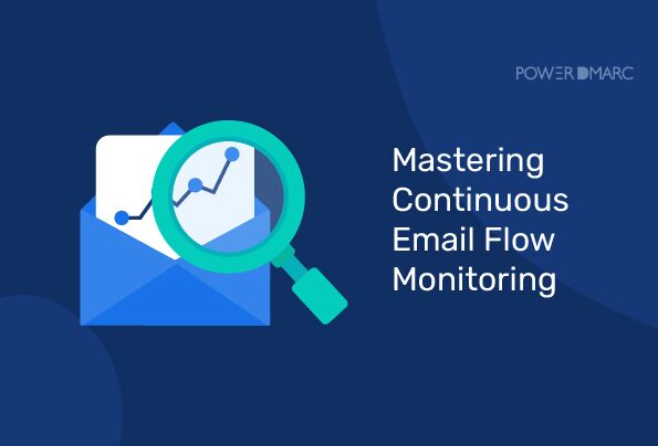 Dominio de la supervisión continua del flujo de correo electrónico