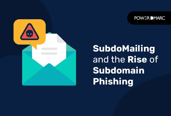 SubdoMailing y el auge del phishing de subdominios