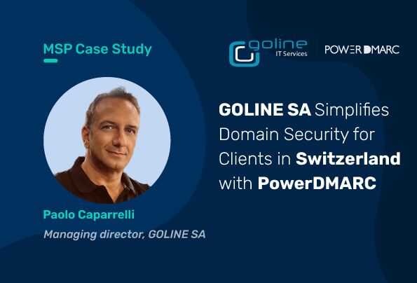Caso práctico de MSP: GOLINE SA simplifica la seguridad de dominios para clientes en Suiza con PowerDMARC