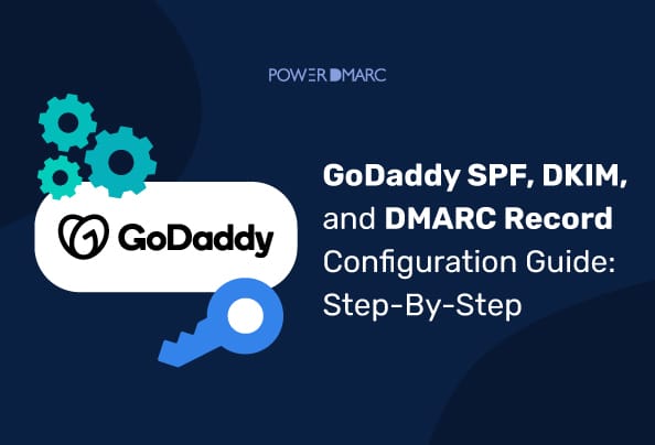 Guía de configuración de registros SPF, DKIM y DMARC de GoDaddy: Paso a Paso