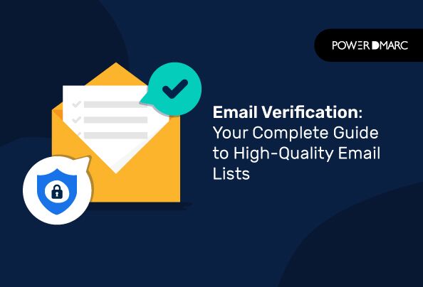 Verificación del correo electrónico: Pasos, herramientas y mejores prácticas