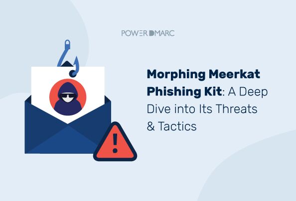 Kit de phishing Morphing Meerkat: Una inmersión profunda en sus amenazas y tácticas