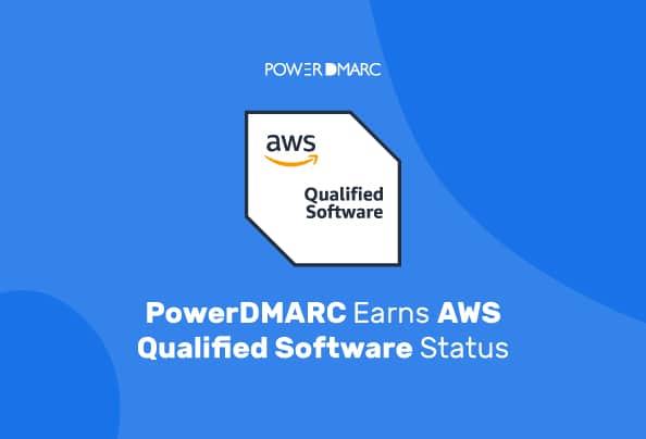 PowerDMARC obtiene la calificación de software cualificado de AWS