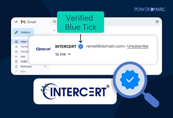 Intercert se asegura de que VMC obtenga la marca de verificación azul a través de PowerDMARC