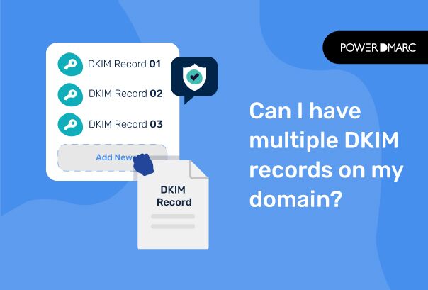 ¿Puedo tener varios registros DNS DKIM en mi dominio?
