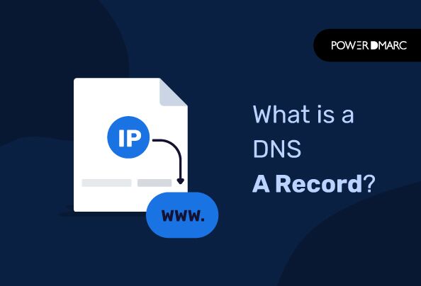¿Qué es un registro A de DNS? Definición, propósito y ejemplos