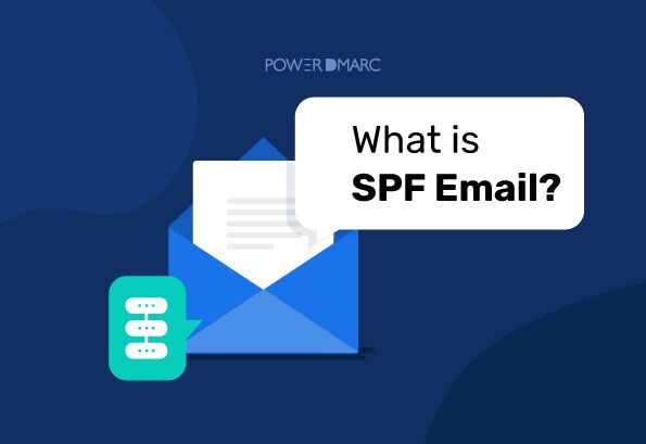 SPF (Sender Policy Framework): qué es y cómo funciona