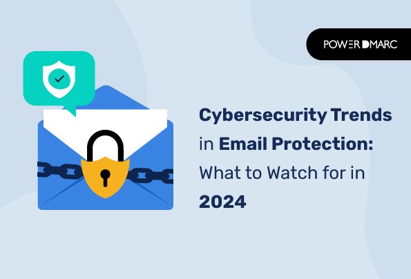 Tendencias de ciberseguridad en la protección del correo electrónico: Lo que hay que tener en cuenta en 2025