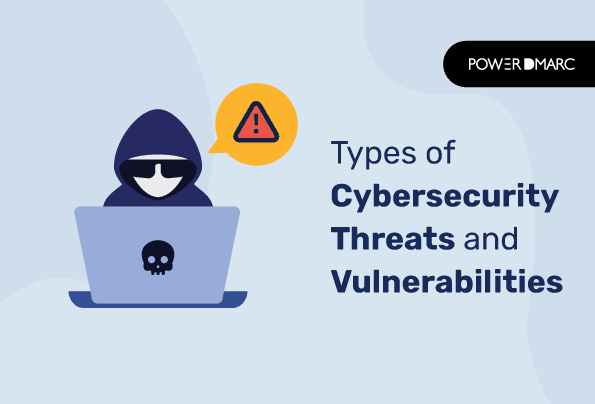 Tipos de amenazas y vulnerabilidades de ciberseguridad