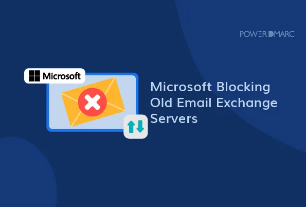 Posts Mircrosoft bloquea los antiguos servidores de intercambio de correo electrónico
