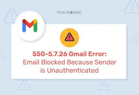 550 5.7.26 Gmail エラーコードの修正